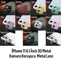 iPhone 11 6.1 3D Metal Kamera Lens Koruyucu Çerçeve