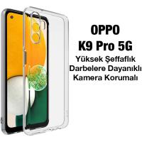 OPPO K9 Pro 5G Kamera Korumalı Ultra İnce Şeffaf Silikon Kılıf